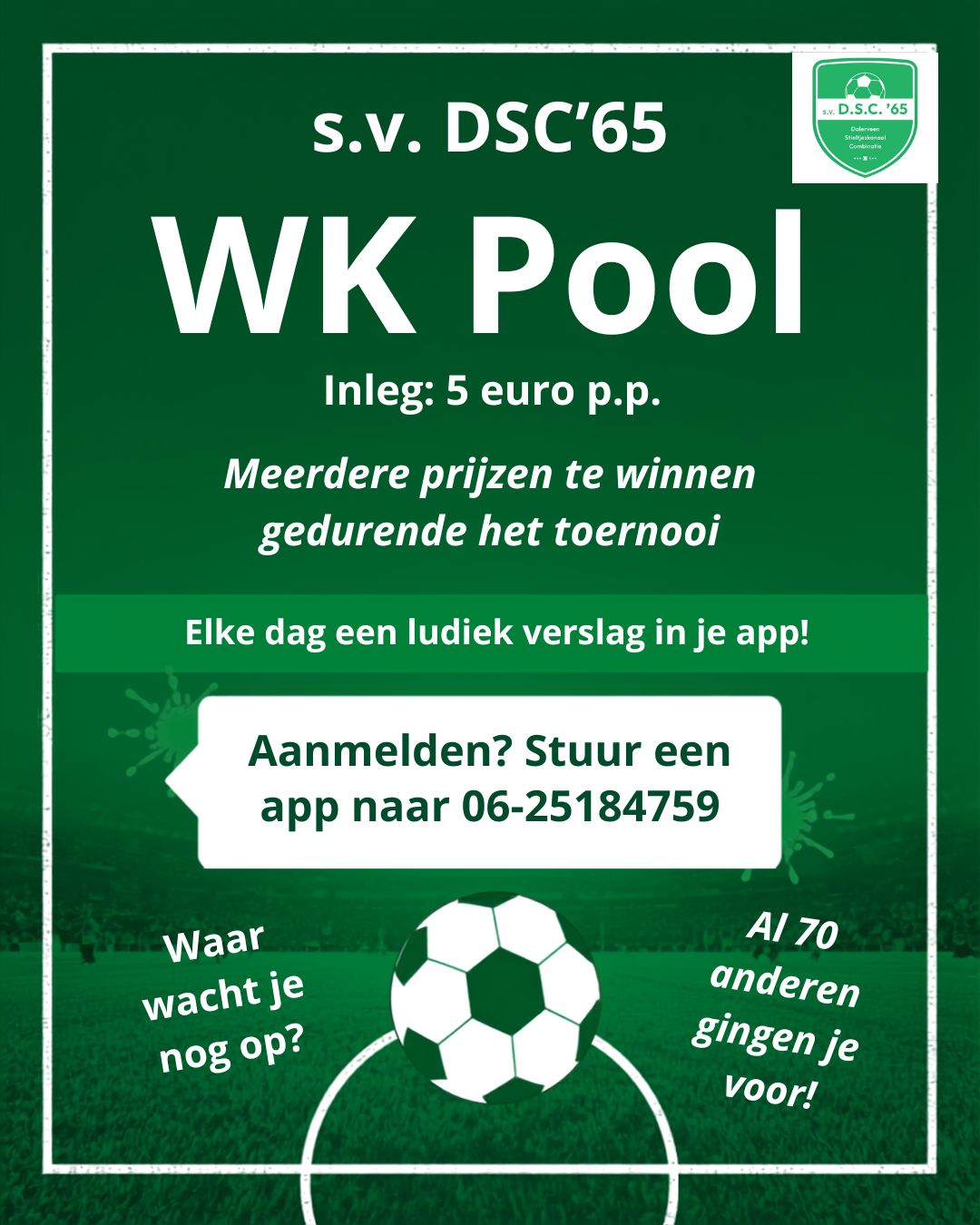 Doe mee aan de DSC'65 WK Pool!
